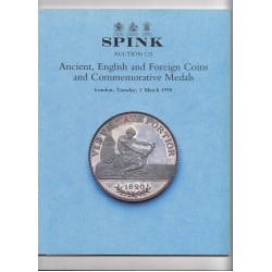 SPINK AUCTION 125 ANCIENT , ENGLISH AND FOREIGN COINS AND COMMEMORATIVE MEDALS , LONDON 3 MARCH 1998