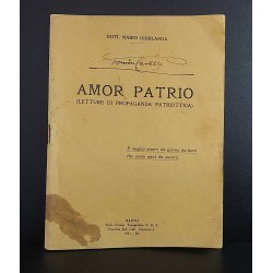 AMOR PATRIO (Letture di Propaganda patriottica) Dott. Mario Giurlanda 1931
