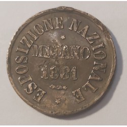 GETTONE ESPOSIZIONE NAZIONALE MILANO 1881 